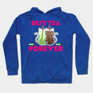 Best Tea Forever - Bubble Tea Hoodie